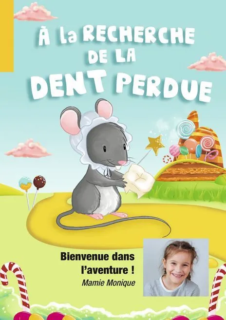 Livre A la recherche de la dent perdue par CréerMonLivre