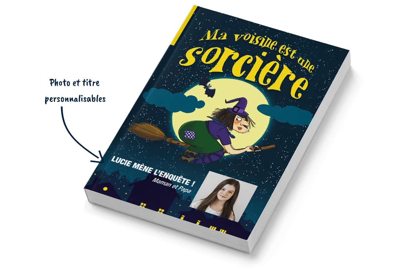 Ma voisine est une sorcière - Créez mon livre