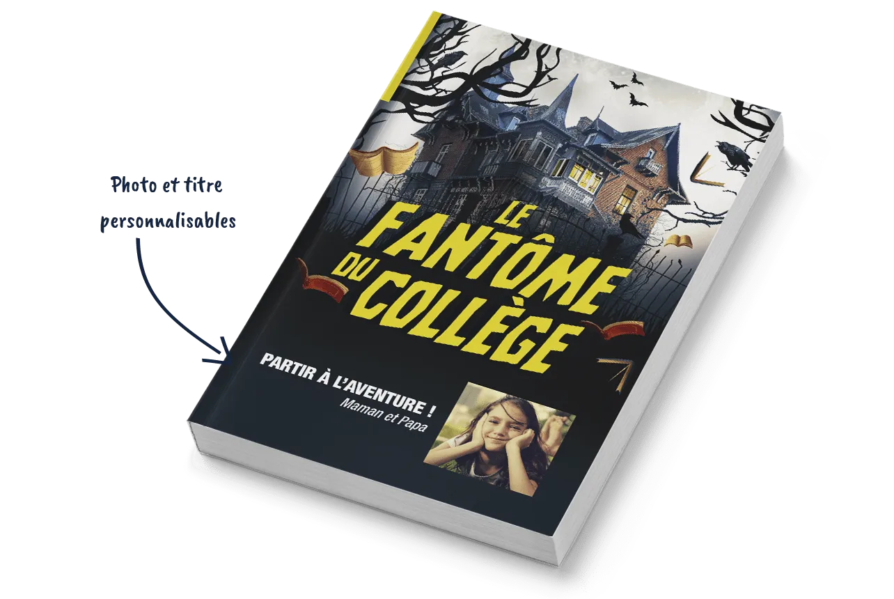 Le fantôme du collège - Créez mon livre