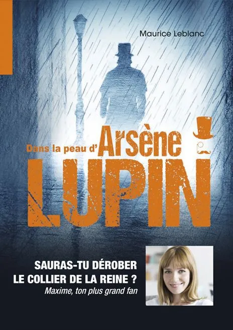Livre Dans la peau d'Arsène Lupin par CréerMonLivre