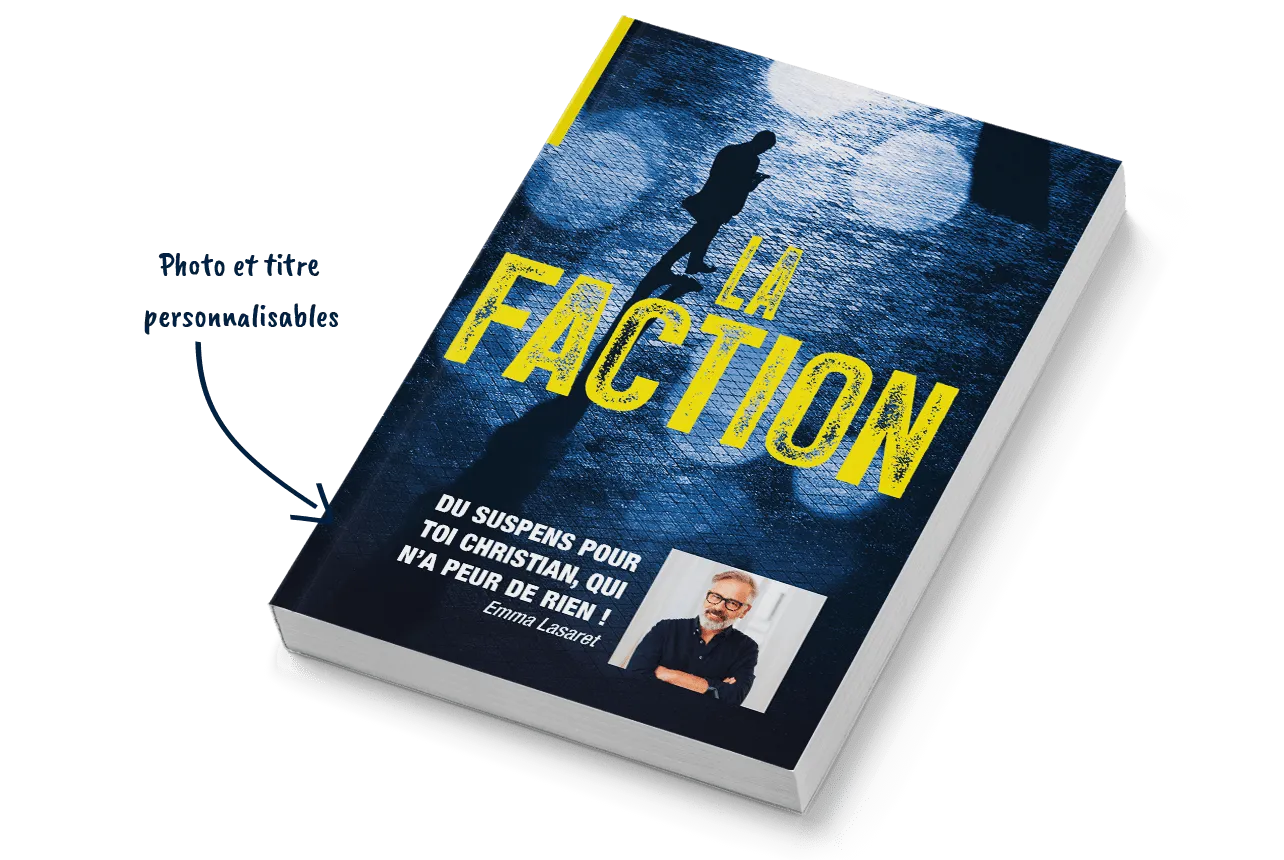 La Faction - Créez mon livre